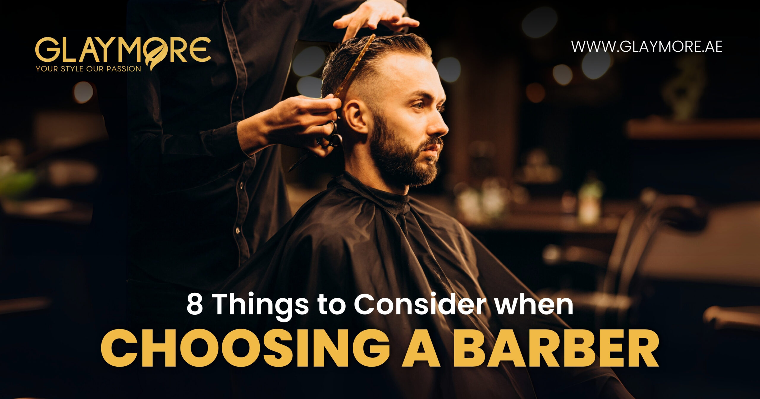 8 Things to Consider When Choosing a Barber.