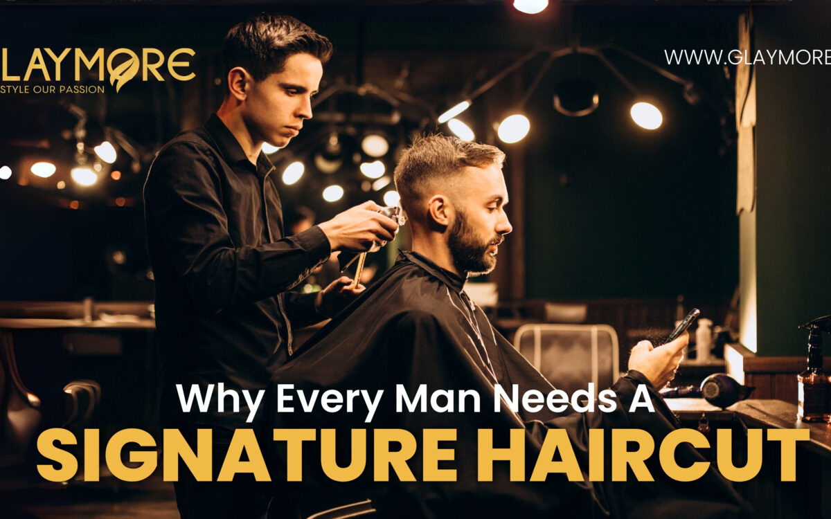 Why Every Man Needs A Signature Haircut
