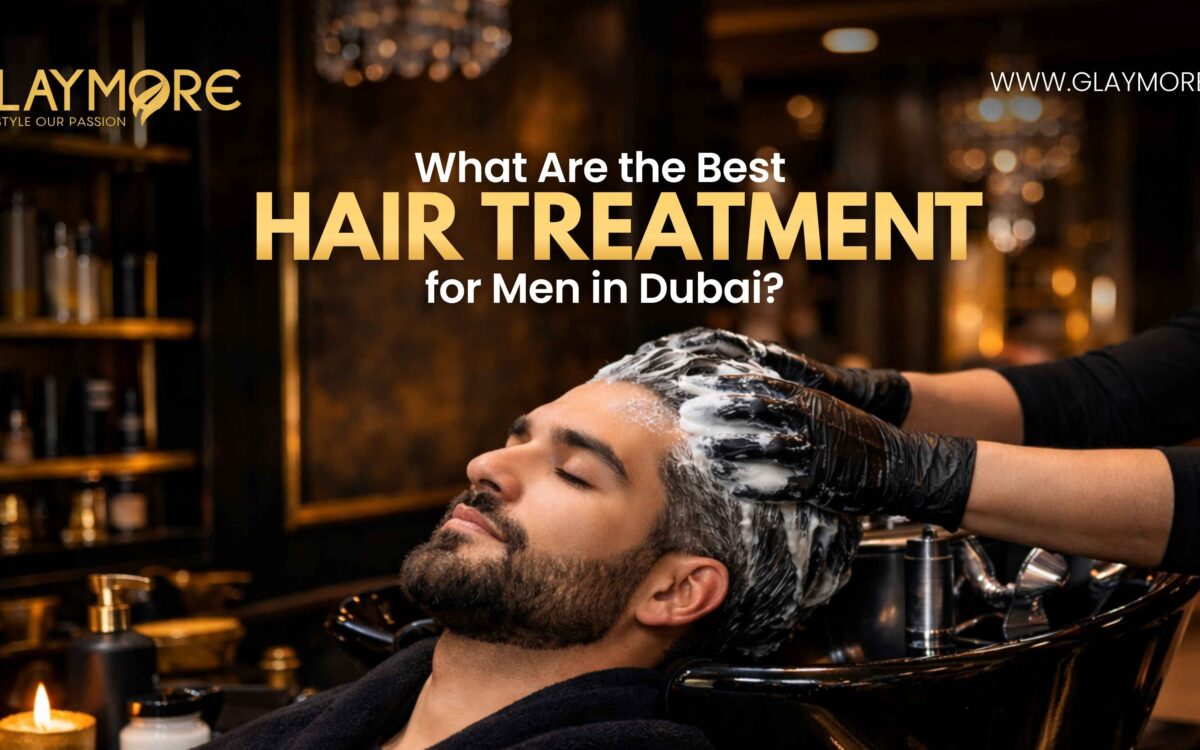 What Are the Best Hair Treatments for Men in Dubai