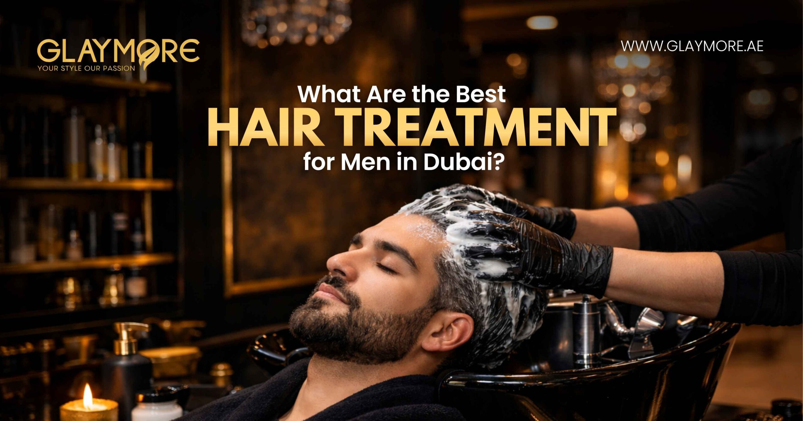 What Are the Best Hair Treatments for Men in Dubai